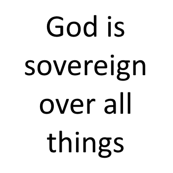 Text depicting "God is sovereign over all things"