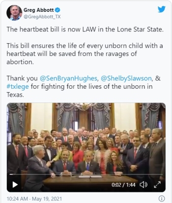 Picture and link to Texas Governor Greg Abbot Tweet announcing the passage of Texas' Heartbeat Bill